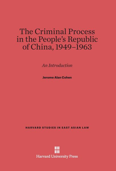 Produktbild: The Criminal Process in the People's Republic of China, 1949-1963