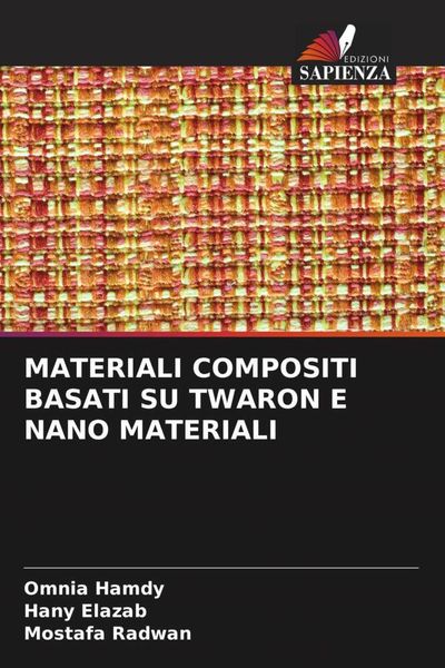 Produktbild: MATERIALI COMPOSITI BASATI SU TWARON E NANO MATERIALI