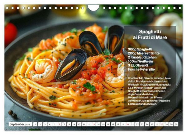 Produktbild: Italienische Spaghetti Rezepte - Leckere So&szlig;en f&uuml;r jeden Monat (Wandkalender 2026 DIN A4 quer), CALVENDO Monatskalender