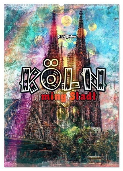 Produktbild: K&ouml;ln ming Stadt (Wandkalender 2026 DIN A2 hoch), CALVENDO Monatskalender