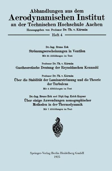 Produktbild: Str&ouml;mungserscheinungen in Ventilen/Gastheoretische Deutung der Reynoldsschen Kennzahl/&Uuml;ber die Stabilit&auml;t der Laminarstr&ouml;mung und die Theorie der Turb