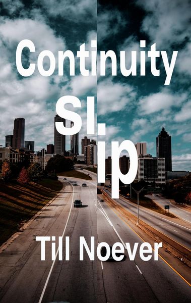 Produktbild: Continuity Slip (Broken Infinities, #1)