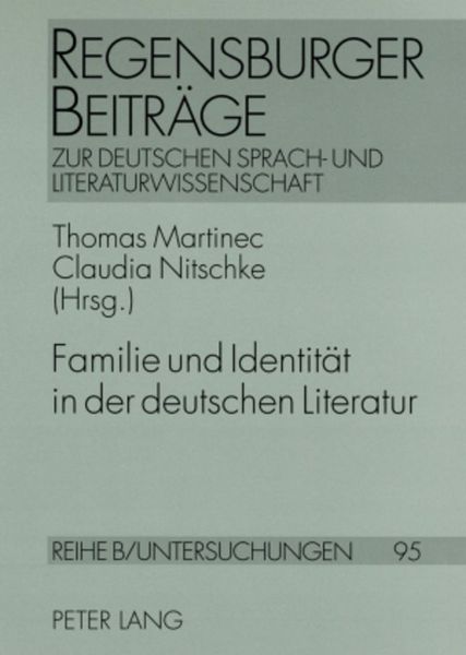 Produktbild: Familie und Identit&auml;t in der deutschen Literatur