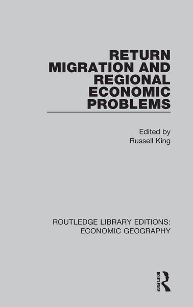 Produktbild: Return Migration and Regional Economic Problems