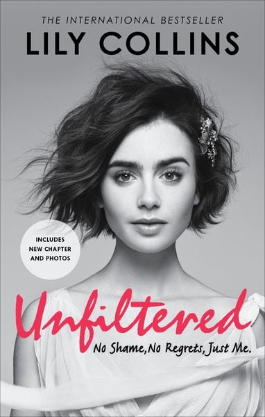 Produktbild: Unfiltered: No Shame, No Regrets, Just Me