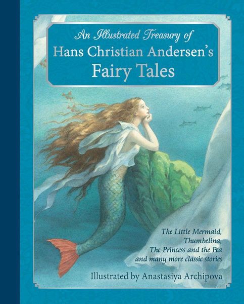 Produktbild: An Illustrated Treasury of Hans Christian Andersen's Fairy Tales