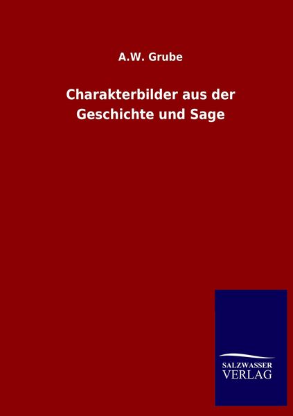 Produktbild: Charakterbilder aus der Geschichte und Sage