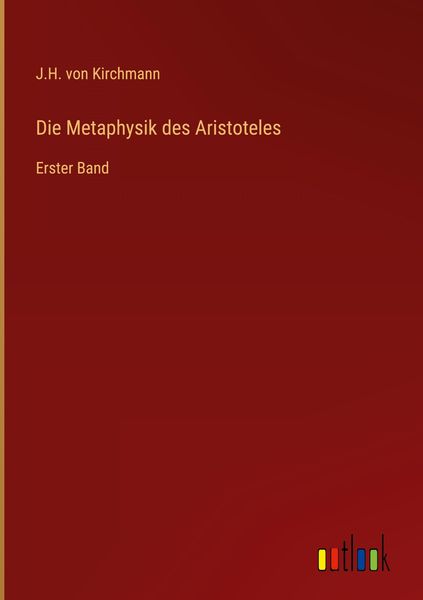 Produktbild: Die Metaphysik des Aristoteles