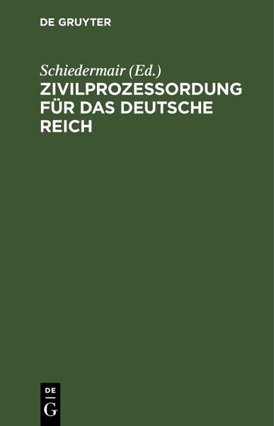 Produktbild: Zivilproze&szlig;ordung f&uuml;r das Deutsche Reich