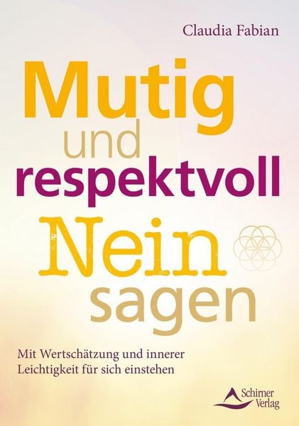 Produktbild: Mutig und respektvoll Nein sagen