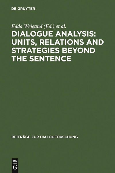 Produktbild: Dialogue Analysis: Units, relations and strategies beyond the sentence