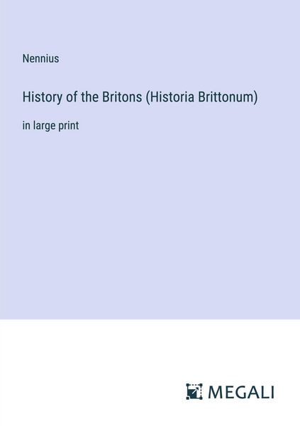Produktbild: History of the Britons (Historia Brittonum)