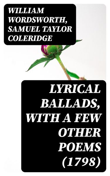 Produktbild: Lyrical Ballads, With a Few Other Poems (1798)