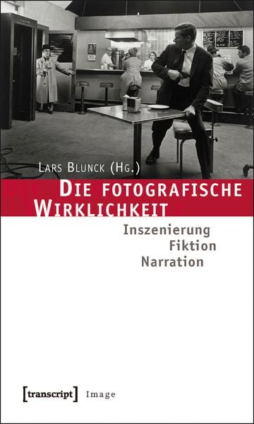 Produktbild: Die fotografische Wirklichkeit