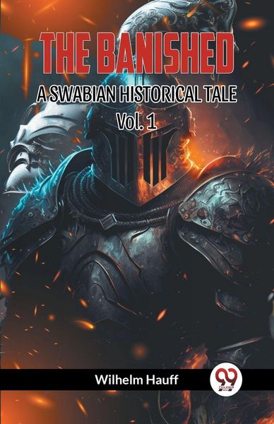 Produktbild: The Banished a Swabian Historical Tale Vol. 1