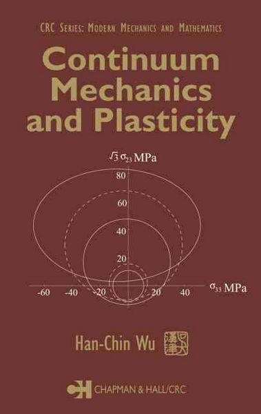Produktbild: Wu, H: Continuum Mechanics and Plasticity