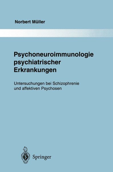 Produktbild: Psychoneuroimmunologie psychiatrischer Erkrankungen