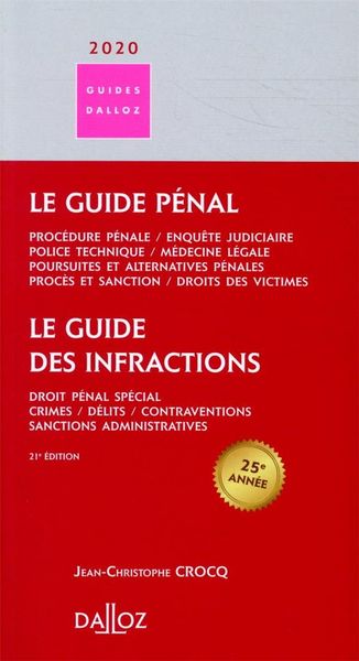 Produktbild: Le Guide Penal ; Le Guide des Infractions (edition 2020)