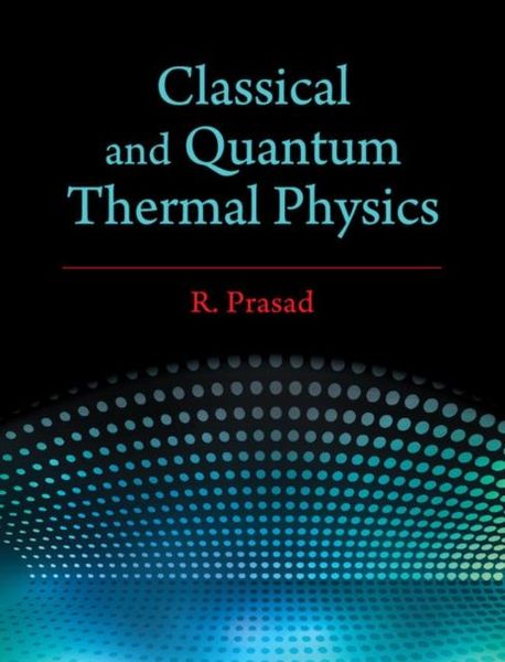 Produktbild: Classical and Quantum Thermal Physics
