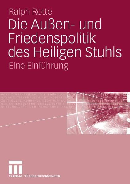 Produktbild: Die Au&szlig;en- und Friedenspolitik des Heiligen Stuhls