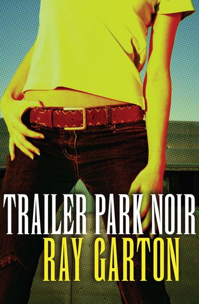 Produktbild: Trailer Park Noir