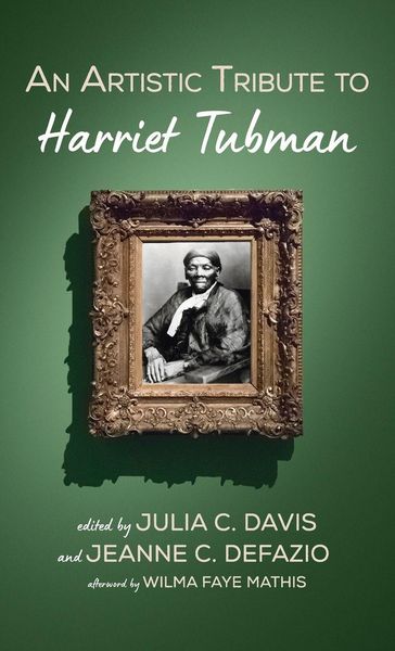 Produktbild: An Artistic Tribute to Harriet Tubman