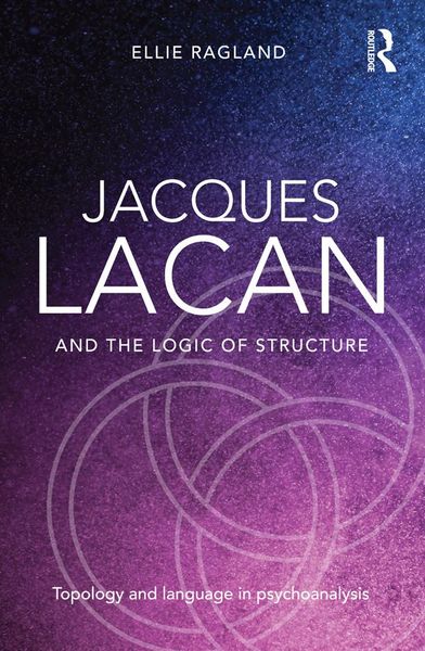 Produktbild: Jacques Lacan and the Logic of Structure