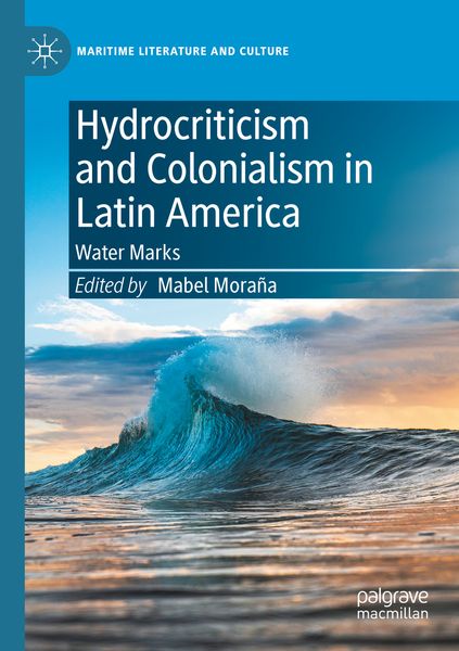 Produktbild: Hydrocriticism and Colonialism in Latin America