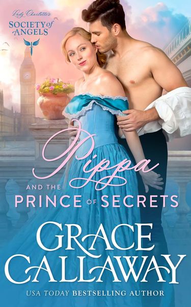 Produktbild: Pippa and the Prince of Secrets (Lady Charlotte's Society of Angels, #2)