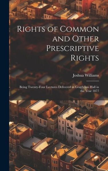 Produktbild: Rights of Common and Other Prescriptive Rights