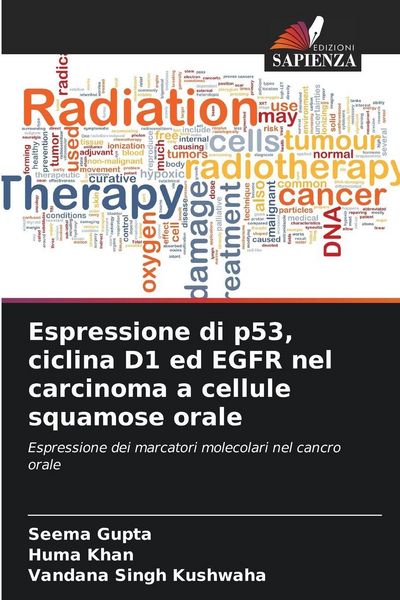 Produktbild: Espressione di p53, ciclina D1 ed EGFR nel carcinoma a cellule squamose orale