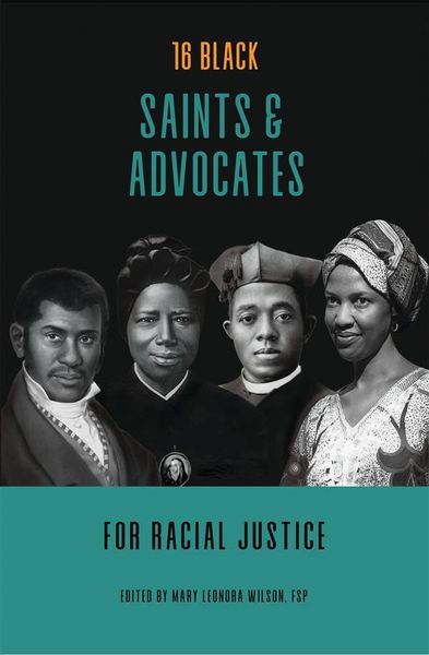 Produktbild: 16 Black Saints and Advocates for Racial Justice
