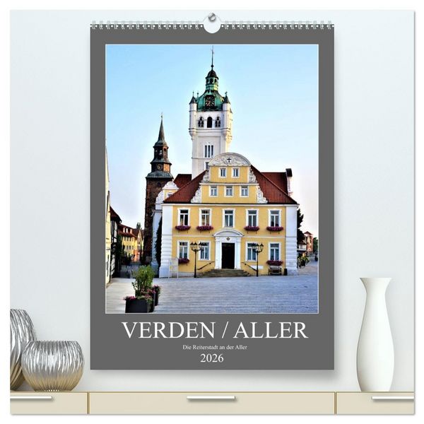 Produktbild: Verden - Aller (hochwertiger Premium Wandkalender 2026 DIN A2 hoch), Kunstdruck in Hochglanz