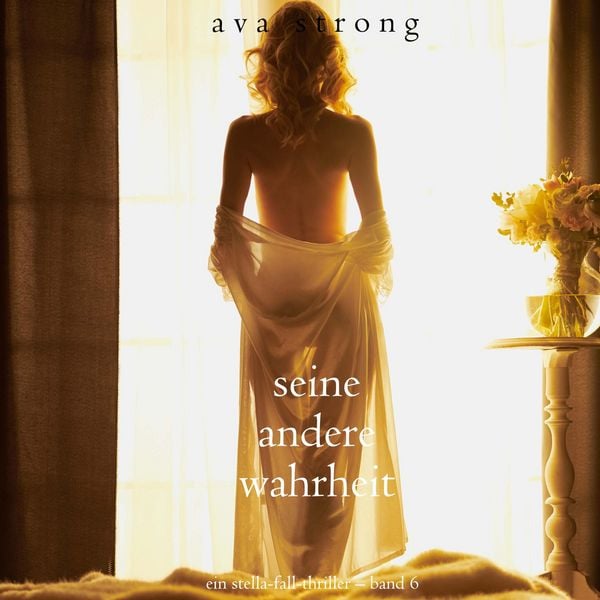 Produktbild: Seine andere Wahrheit (Ein Stella-Fall-Thriller &ndash; Band 6)