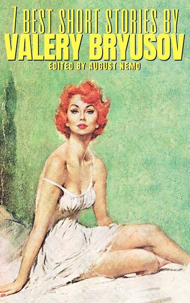 Produktbild: 7 best short stories by Valery Bryusov