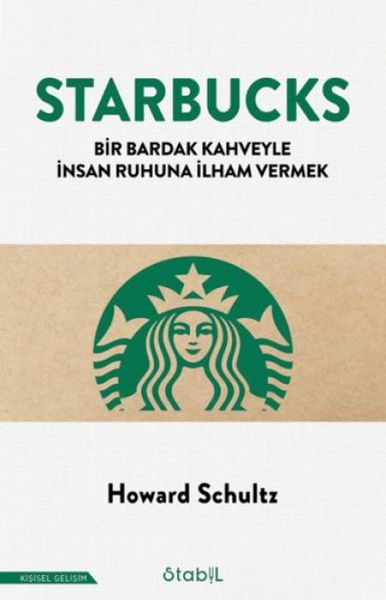 Produktbild: Starbucks - Bir Bardak Kahveyle Insan Ruhuna Ilham Vermek