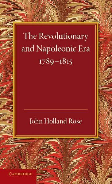 Produktbild: The Revolutionary and Napoleonic Era 1789 1815