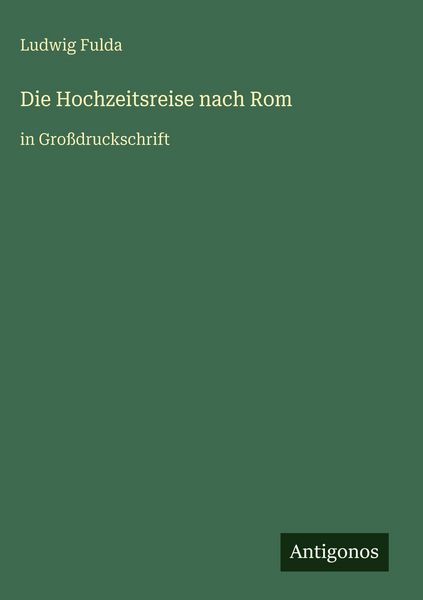 Produktbild: Die Hochzeitsreise nach Rom