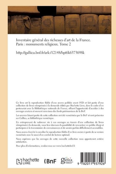 Produktbild: Inventaire G&eacute;n&eacute;ral Des Richesses d'Art de la France Paris Monuments Religieux. Tome 2