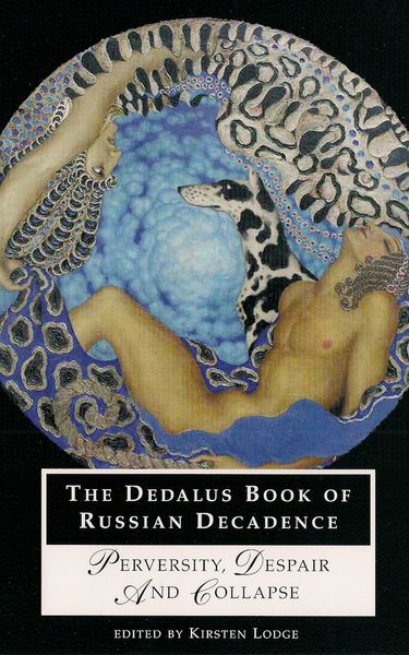 Produktbild: The Dedalus Book of Russian Decadence