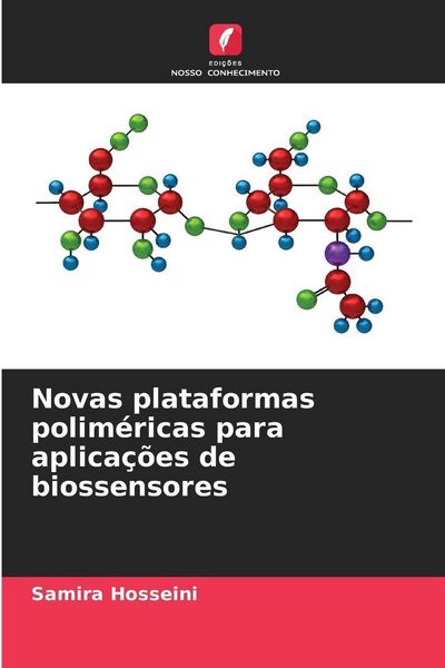 Produktbild: Novas plataformas polim&eacute;ricas para aplica&ccedil;&otilde;es de biossensores