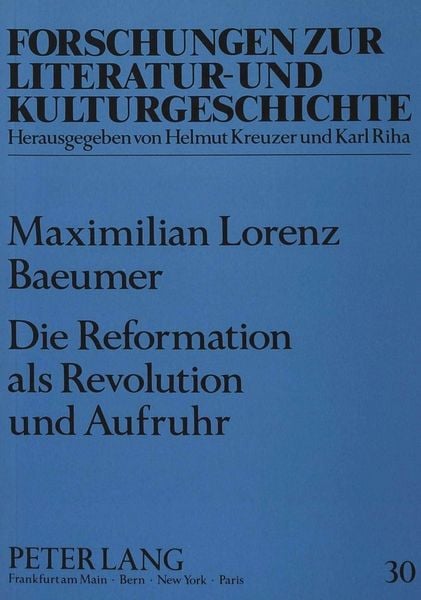 Produktbild: Die Reformation als Revolution und Aufruhr