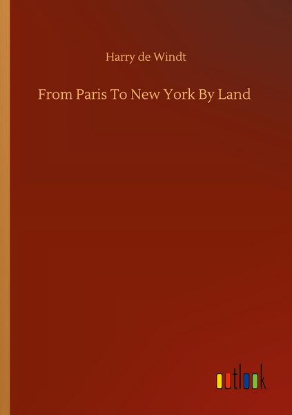 Produktbild: From Paris To New York By Land