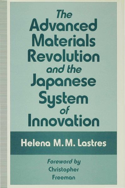 Produktbild: The Advanced Materials Revolution and the Japanese System of Innovation