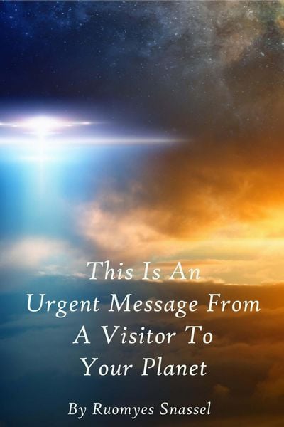 Produktbild: This Is An Urgent Message From A Visitor To Your Planet
