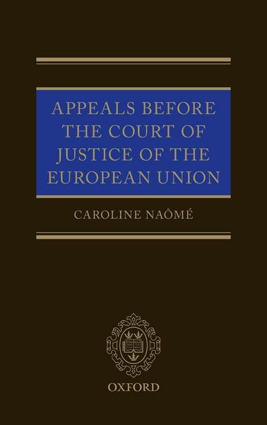 Produktbild: Appeals Before Court Justice Of Eu C