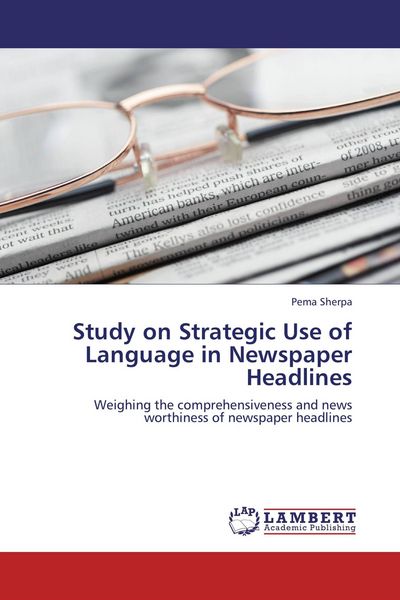 Produktbild: Study on Strategic Use of Language in Newspaper Headlines