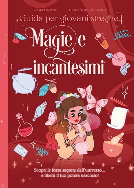 Produktbild: Magie e incantesimi. Guida per giovani streghe