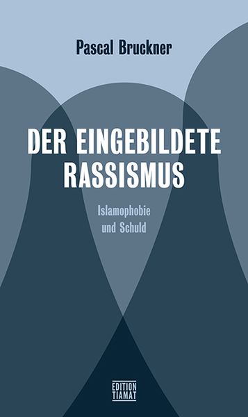 Produktbild: Der eingebildete Rassismus
