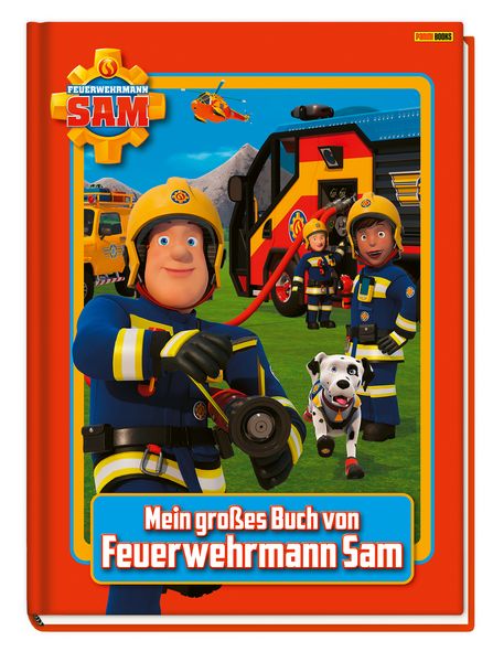 Feuerwehrmann Sam: Mein großes Buch von Feuerwehrmann Sam, Gebundene Ausgabe von Panini, Panini, 9783833247163